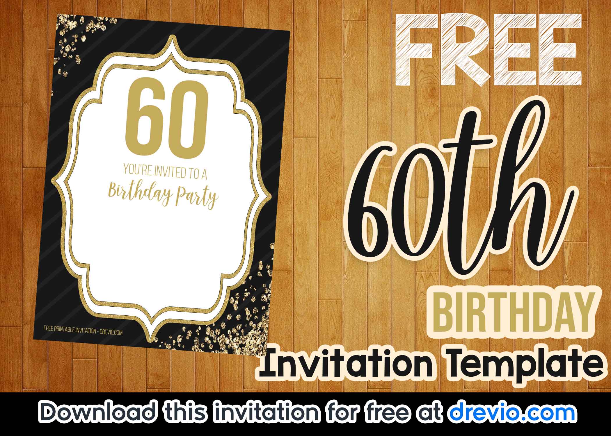 FREE Printable Black And Gold 60th Birthday Invitation Templates Download Hundreds FREE